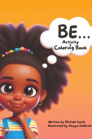 Cover of Be...Coloring and Activity Book