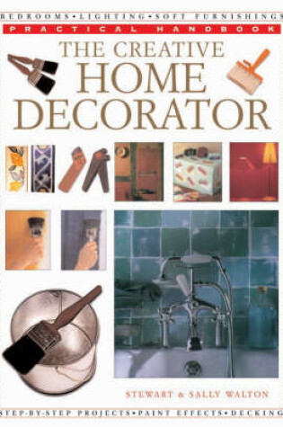 Cover of The Creative Home Decorator