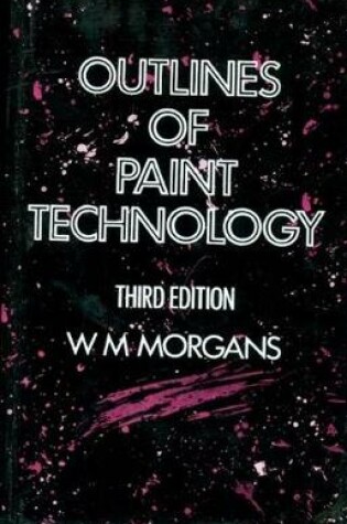 Cover of Outlines of Paint Technology