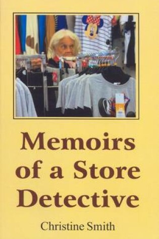 Cover of Memoirs of a store detective