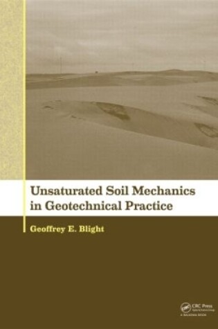 Cover of Unsaturated Soil Mechanics in Geotechnical Practice