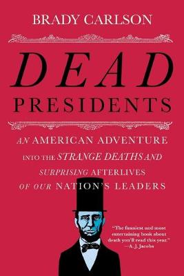 Book cover for Dead Presidents