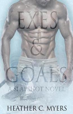 Book cover for Exes & Goals