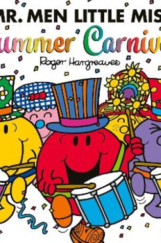 Cover of Mr. Men Little Miss: Summer Carnival