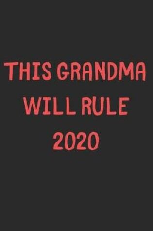 Cover of This Grandma Will Rule 2020