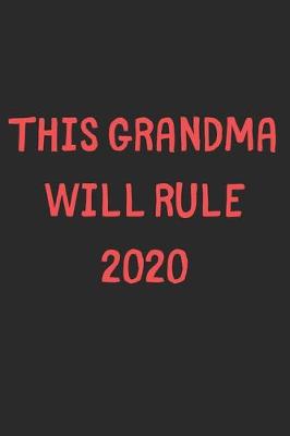 Book cover for This Grandma Will Rule 2020