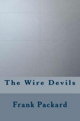 Cover of The Wire Devils