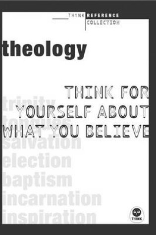 Cover of Think for Yourself about What You Believe
