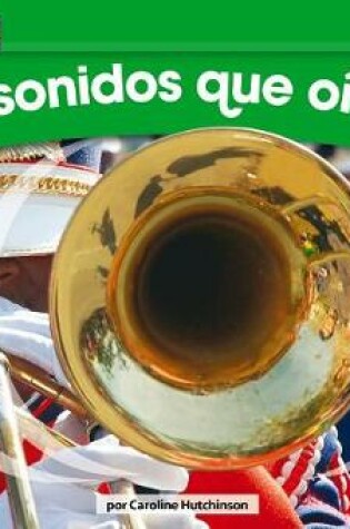 Cover of Los Sonidos Que Ofmos Leveled Text