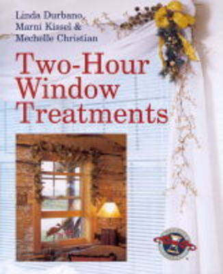 Book cover for TWO HOUR WINDOW TREATMENTS