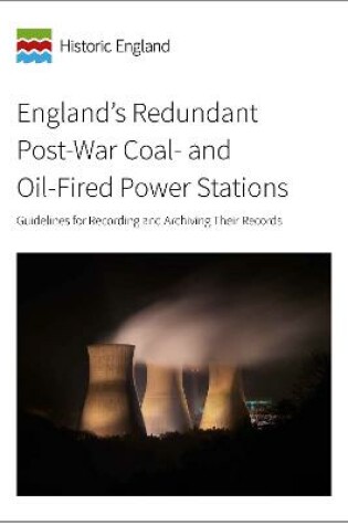 Cover of England's Redundant Post-War Coal- and Oil-Fired Power Stations