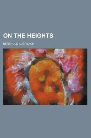 Cover of On the Heights (V.3)