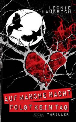 Book cover for Auf Manche Nacht Folgt Kein Tag