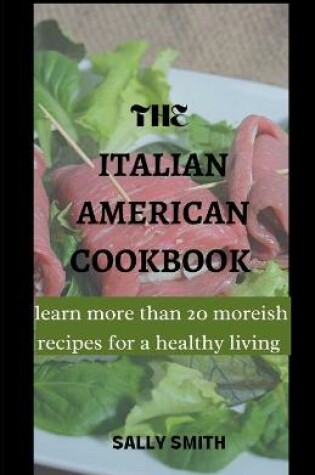 Cover of The Italian Amaerican Cookbook