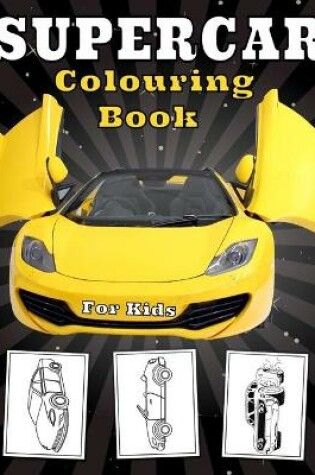 Cover of Supercar Colouring Book For Kids