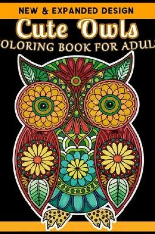 Cover of Cute Owls COLORING BOOK FOR ADULT