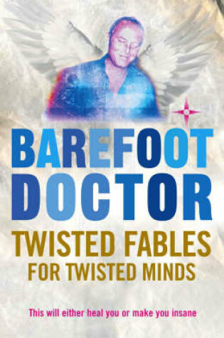 Cover of Twisted Fables for Twisted Minds