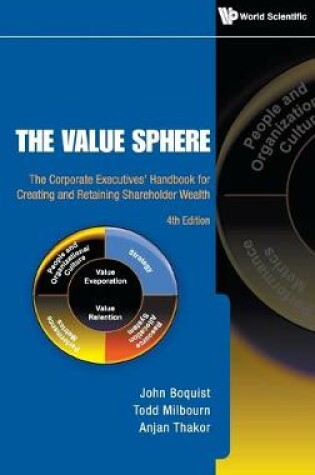 Cover of Value Sphere, The: The Corporate Executives' Handbook For Creating And Retaining Shareholder Wealth (4th Edition)