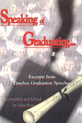 Cover of Speaking of Graduating...