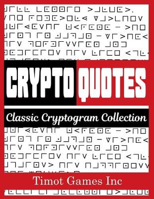 Book cover for Crypto Quotes Classic Cryptogram Collection