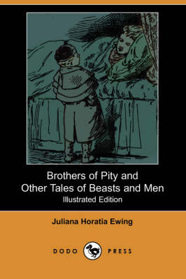 Book cover for Brothers of Pity and Other Tales of Beasts and Men(Dodo Press)