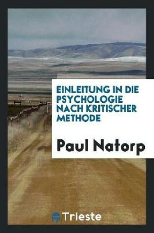 Cover of Einleitung in Die Psychologie Nach Kritischer Methode