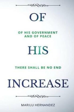 Cover of Of His Increase