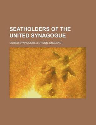 Book cover for Seatholders of the United Synagogue