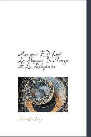 Cover of Manzoni E Diderot La Monaca Di Monza E La Religieuse