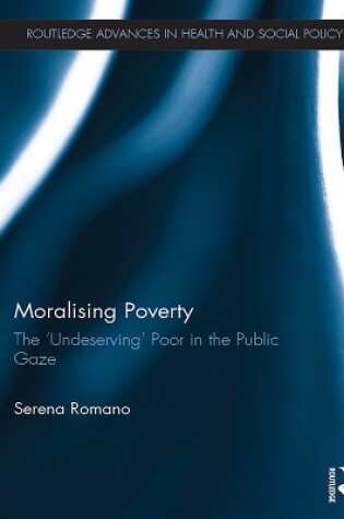 Cover of Moralising Poverty