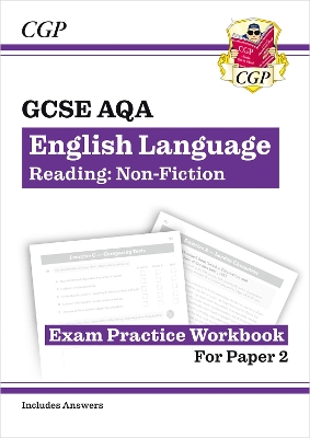Book cover for GCSE English Language AQA Reading Non-Fiction Exam Practice Workbook (Paper 2) - inc. Answers
