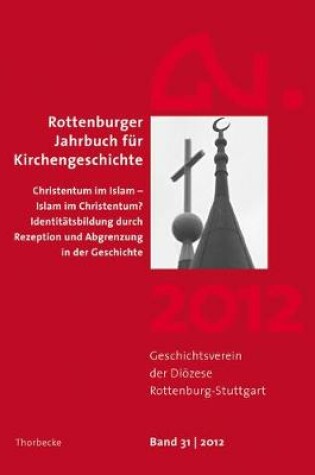 Cover of Rottenburger Jahrbuch Fur Kirchengeschichte 31/2012