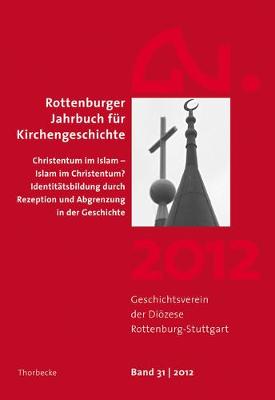 Book cover for Rottenburger Jahrbuch Fur Kirchengeschichte 31/2012