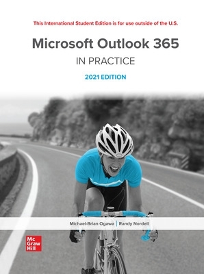 Book cover for Microsoft Outlook 365 Complete: In Practice 2021 Edition ISE