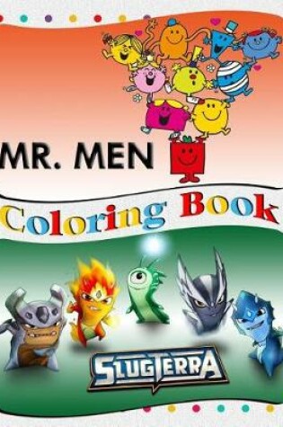 Cover of Slugterra & Mr. Men Coloring Book