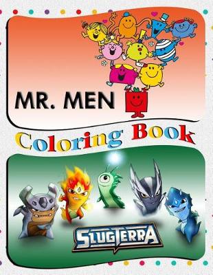 Book cover for Slugterra & Mr. Men Coloring Book