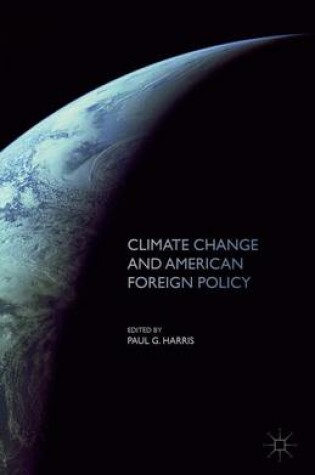 Cover of Climate Change and American Foreign Policy