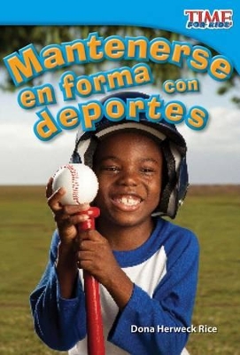 Book cover for Mantenerse en forma con deportes (Keeping Fit with Sports)