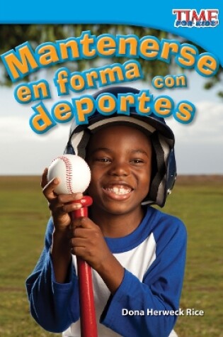 Cover of Mantenerse en forma con deportes