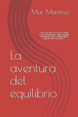 Book cover for La aventura del equilibrio