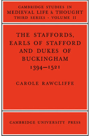 Cover of The Staffords, Earls of Stafford and Dukes of Buckingham