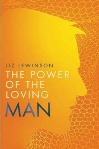 Cover of The Power of the Loving Man