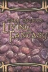 Book cover for Living Fantasy