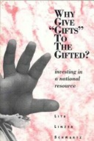 Cover of Why Give "Gifts" to the Gifted?