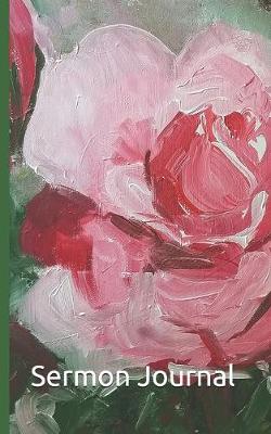 Book cover for Sermon Journal - A Pink Rose
