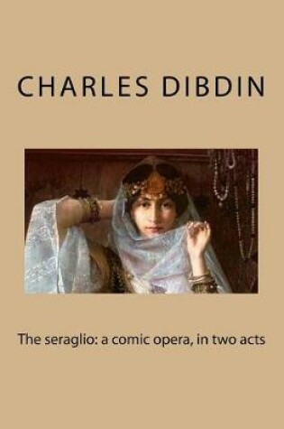 Cover of The seraglio