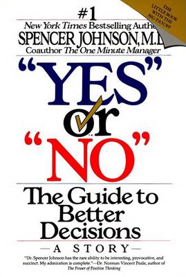 Book cover for "Yes" or "No": the Guide to Better Decisions