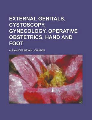 Book cover for External Genitals, Cystoscopy, Gynecology, Operative Obstetrics, Hand and Foot