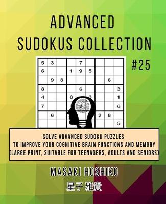 Book cover for Advanced Sudokus Collection #25