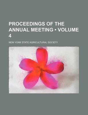 Book cover for Proceedings of the Annual Meeting (Volume 4)